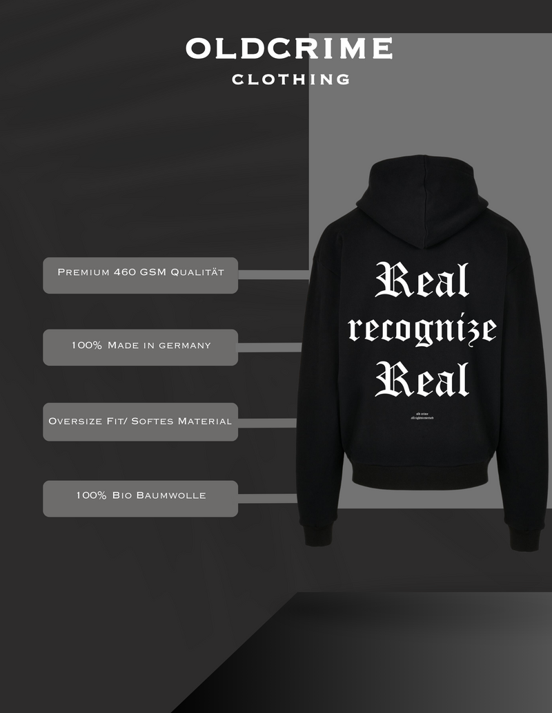 "REAL RECOGNIZE REAL" HOODIE